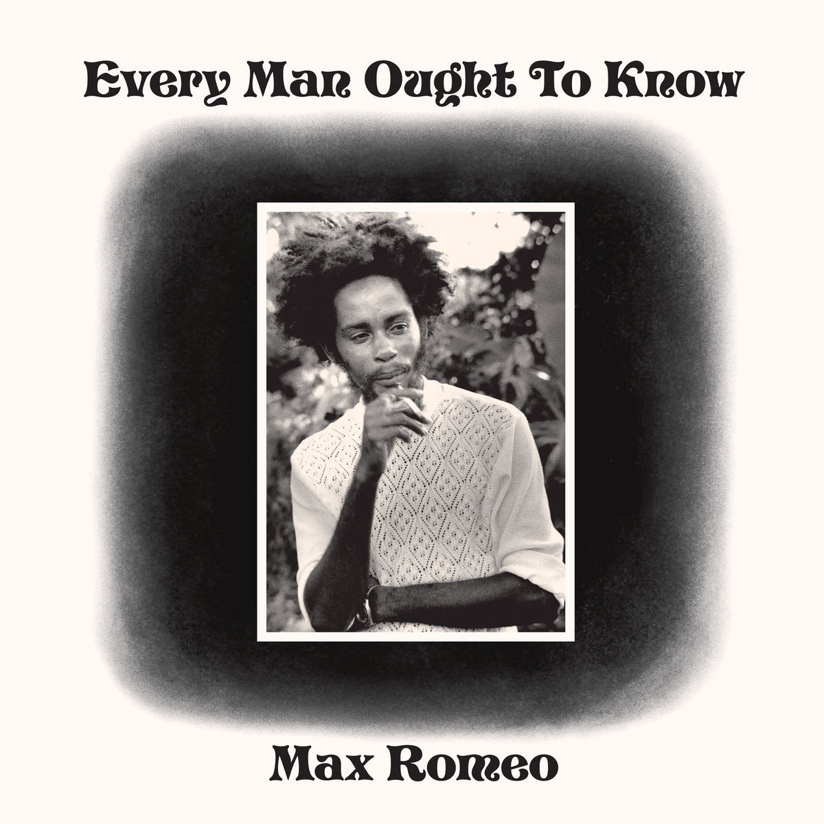 Max Romeo – Every Man Ought to Know (RSD 2023) vinyl record cover