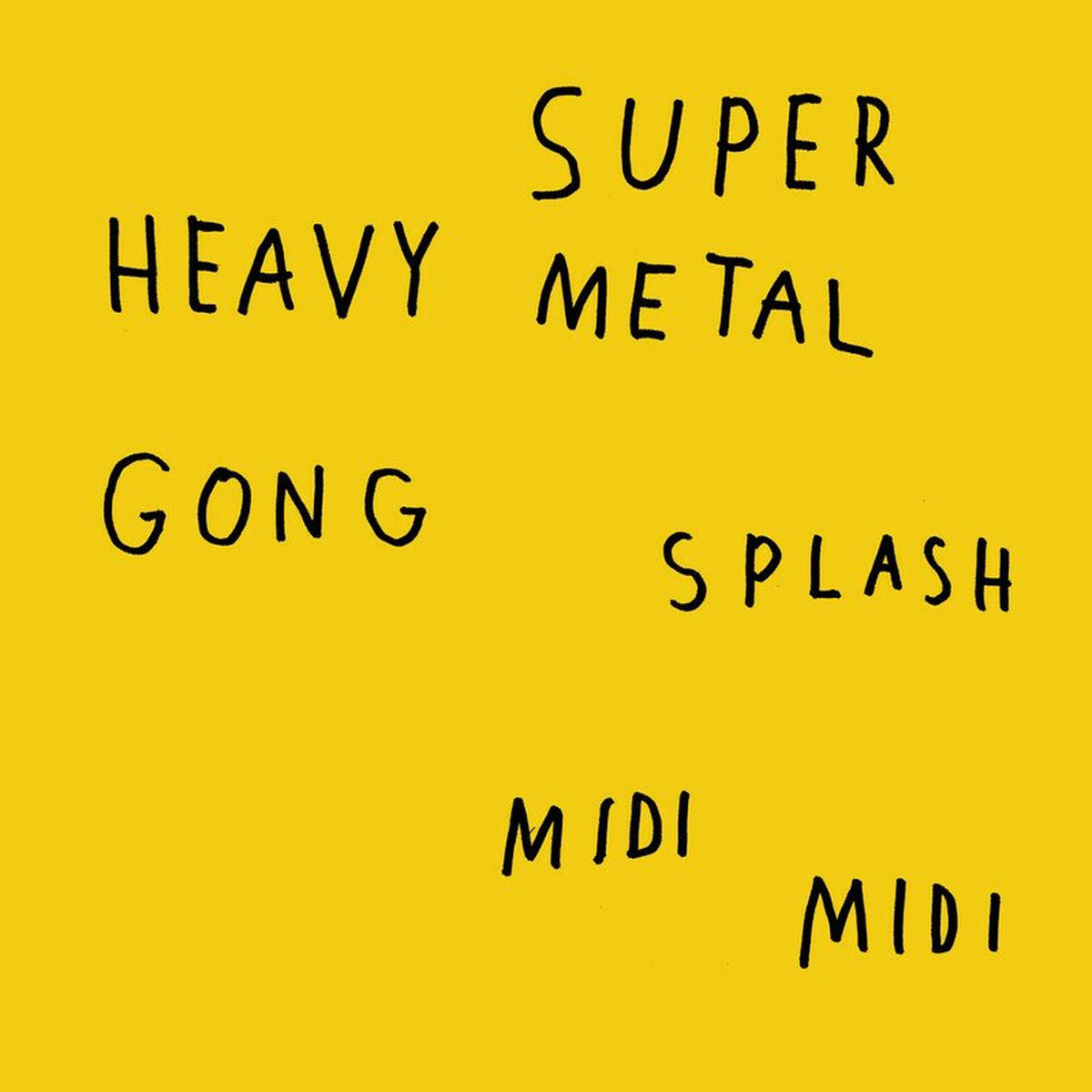 Super Heavy Metal – Gong Splash Midi Midi vinyl cover