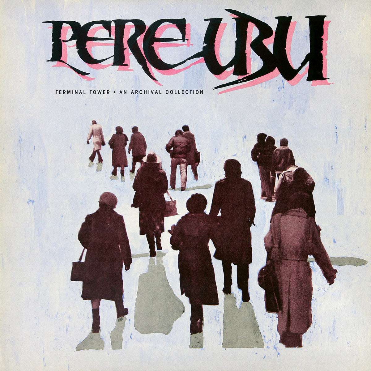 Pere Ubu – Terminal Tower vinyl cover
