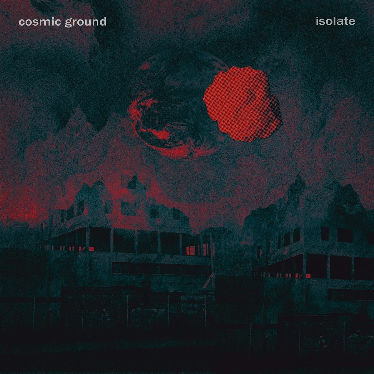Cosmic Ground – Isolate (TRANSPARENT RED VINYL) vinyl record cover