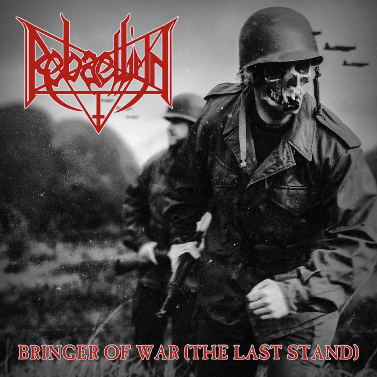 Rebaelliun – Bringer of War vinyl record cover