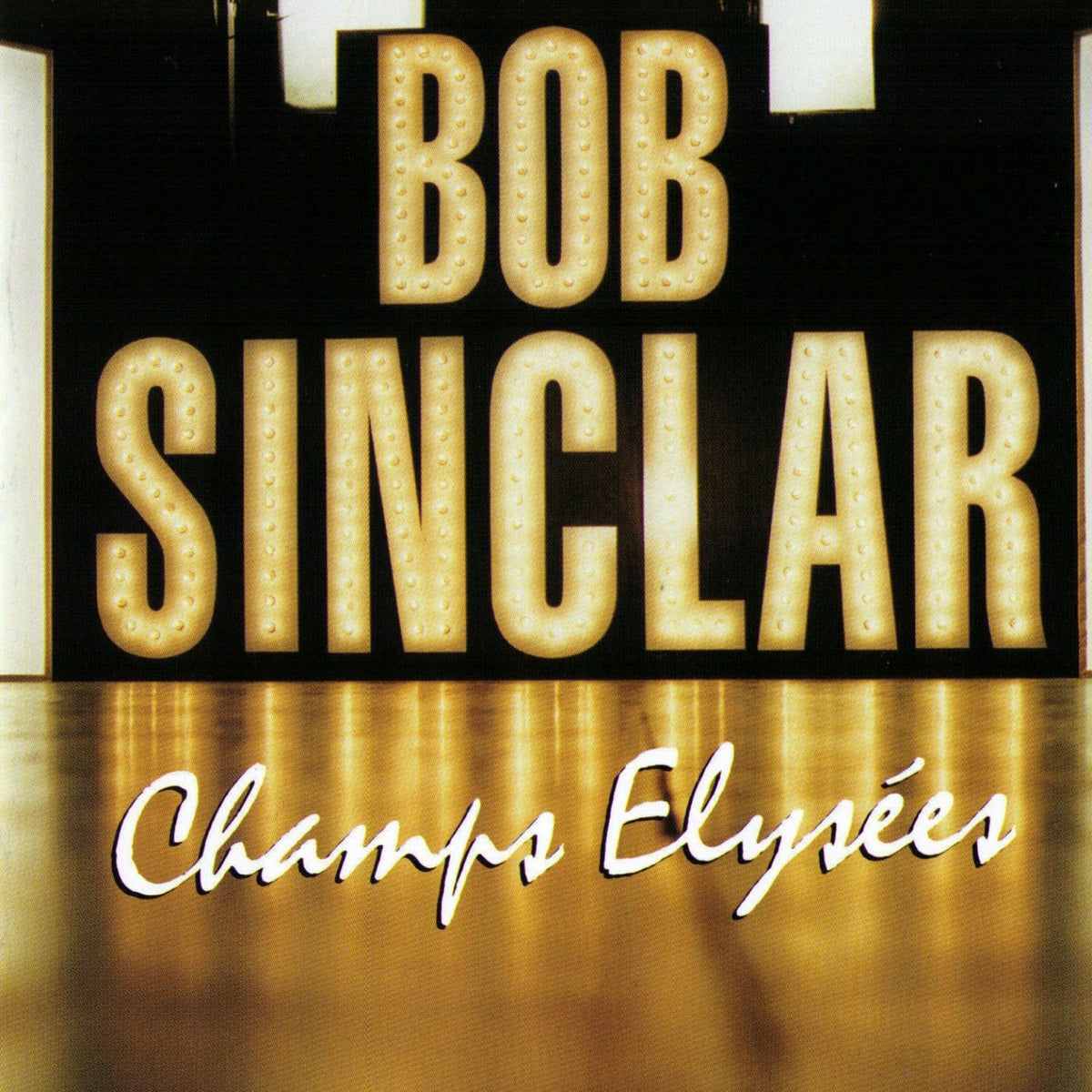 Bob Sinclar – Champs Elysées vinyl cover