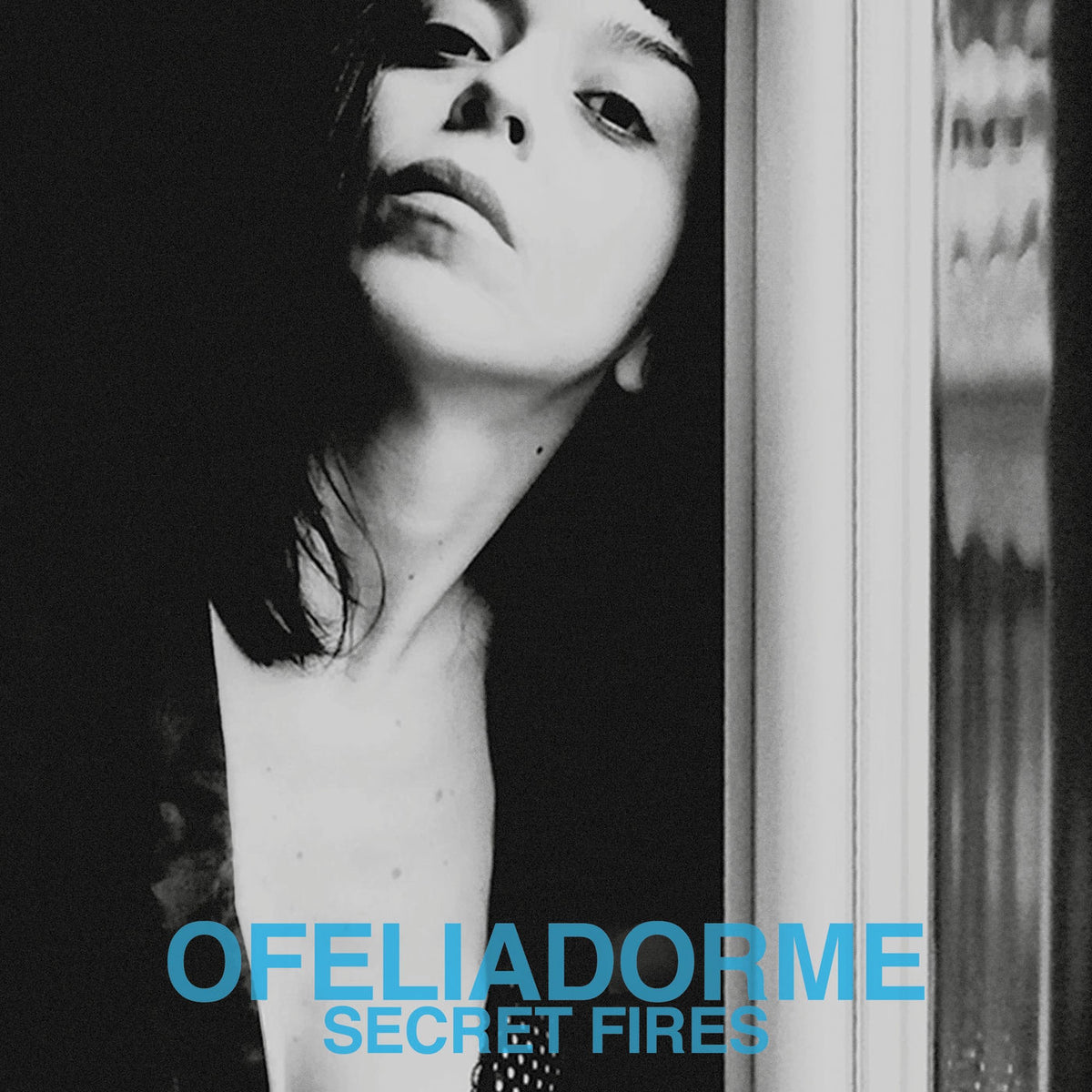 Ofeliadorme – Secret Fires vinyl record cover