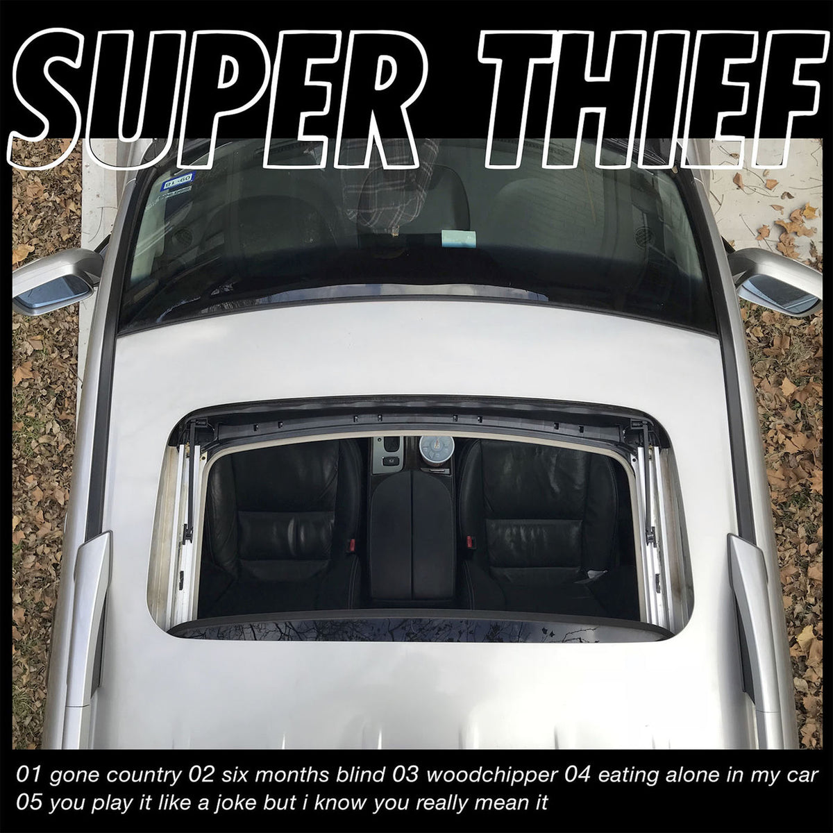 Super Thief – Eating Alone In My Car vinyl record cover