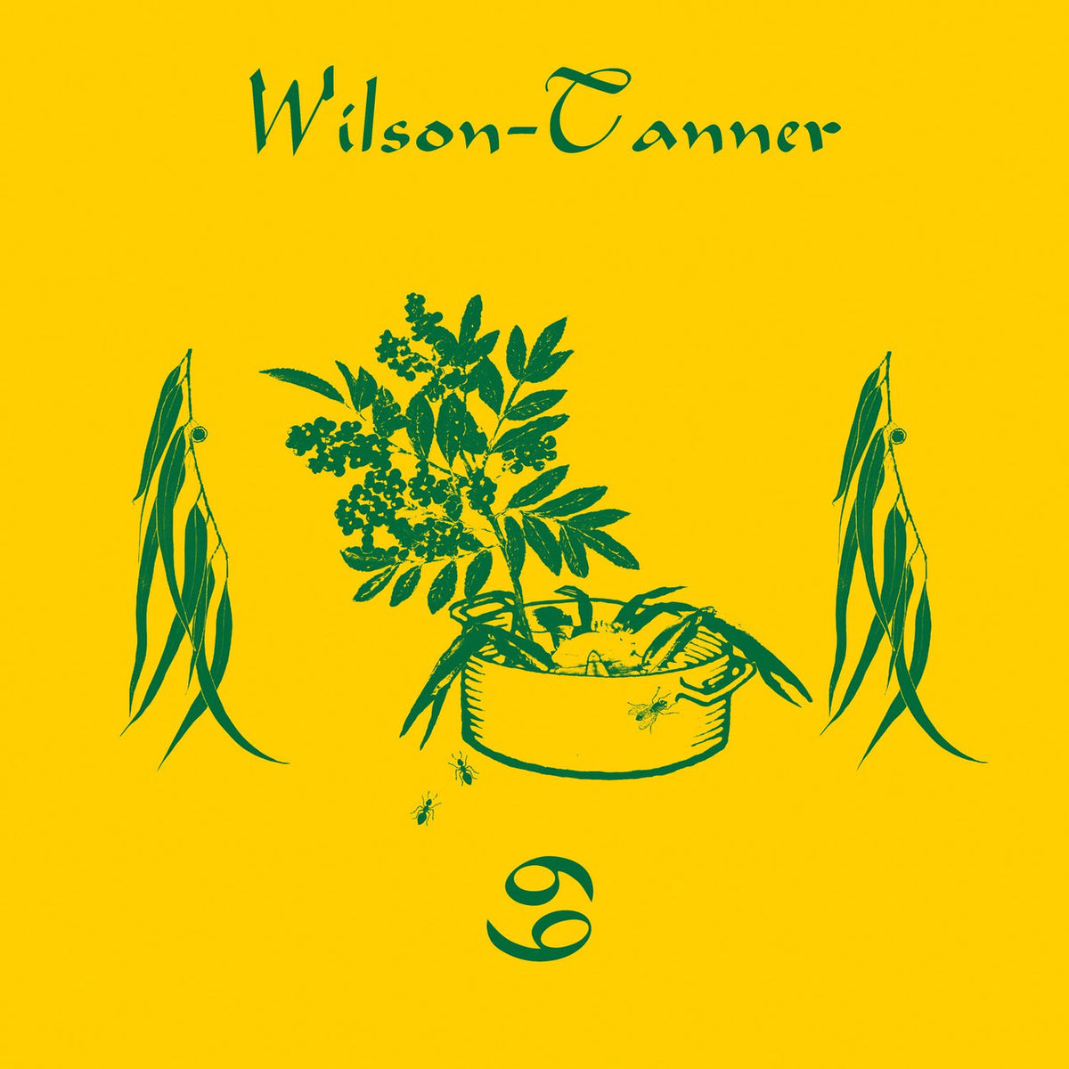 Wilson Tanner – 69 vinyl cover