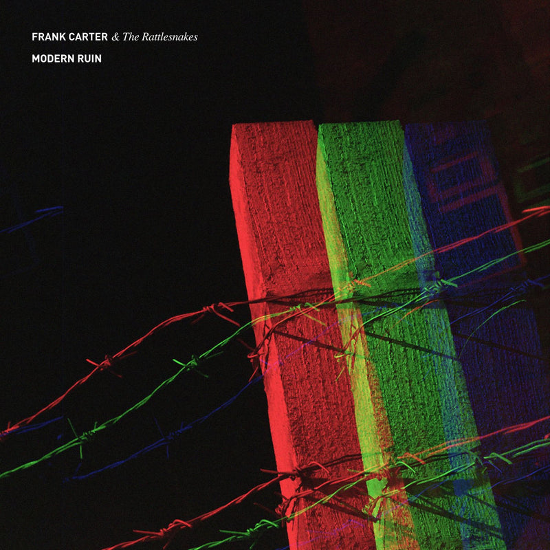 Frank Carter & The Rattlesnakes – Modern Ruin vinyl record cover