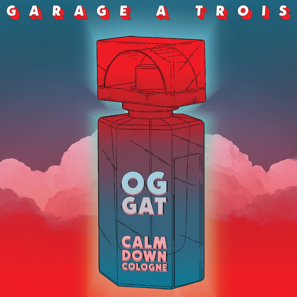 Garage A Trois – Calm Down Cologne vinyl record cover