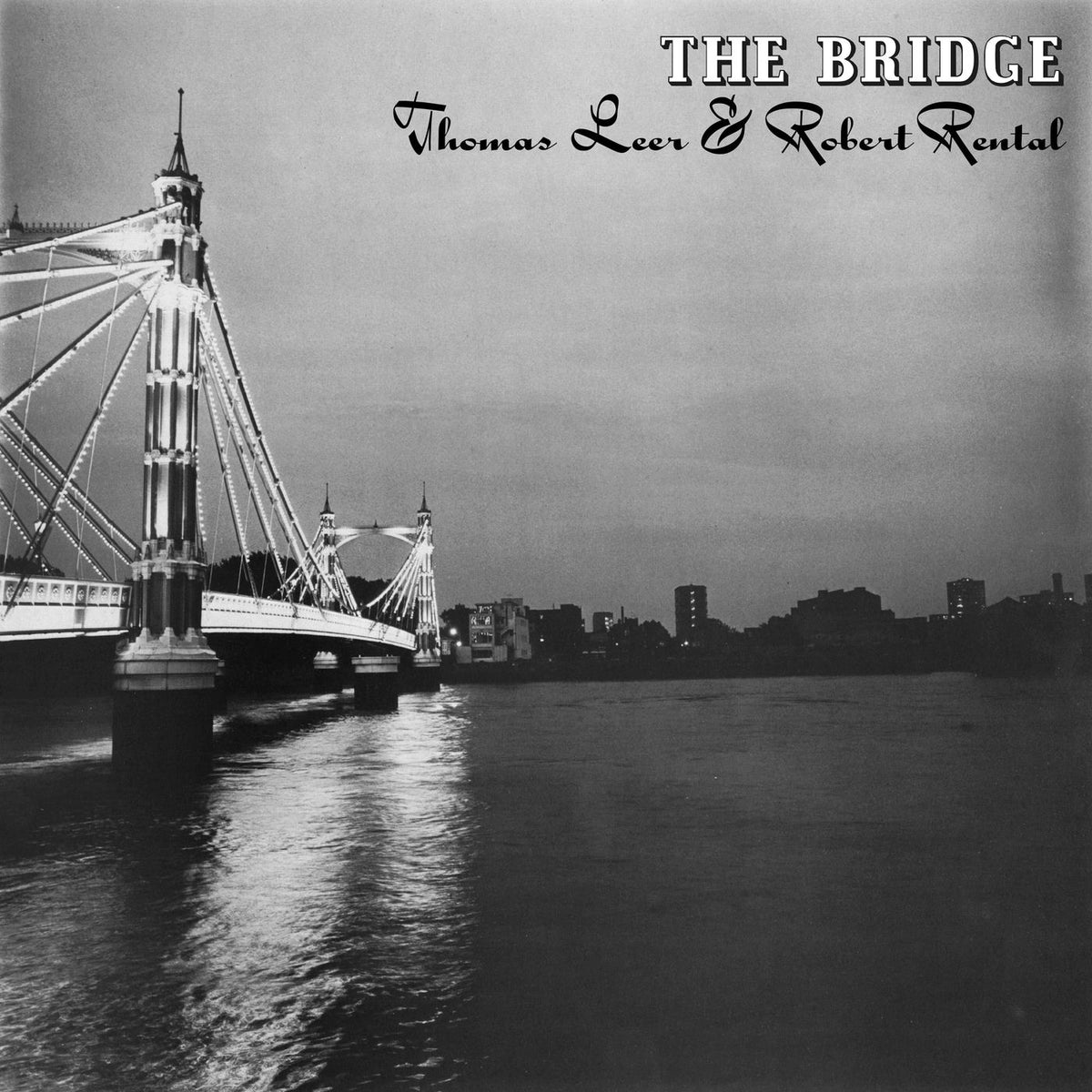 Thomas Leer – The Bridge vinyl cover