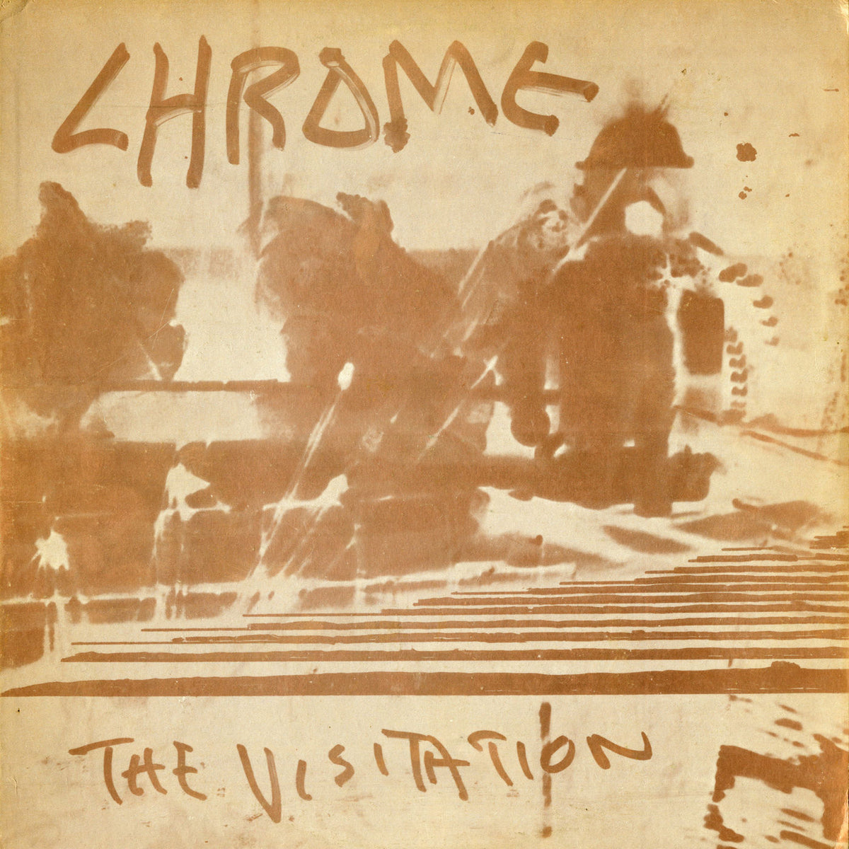 Chrome – The Visitation vinyl cover