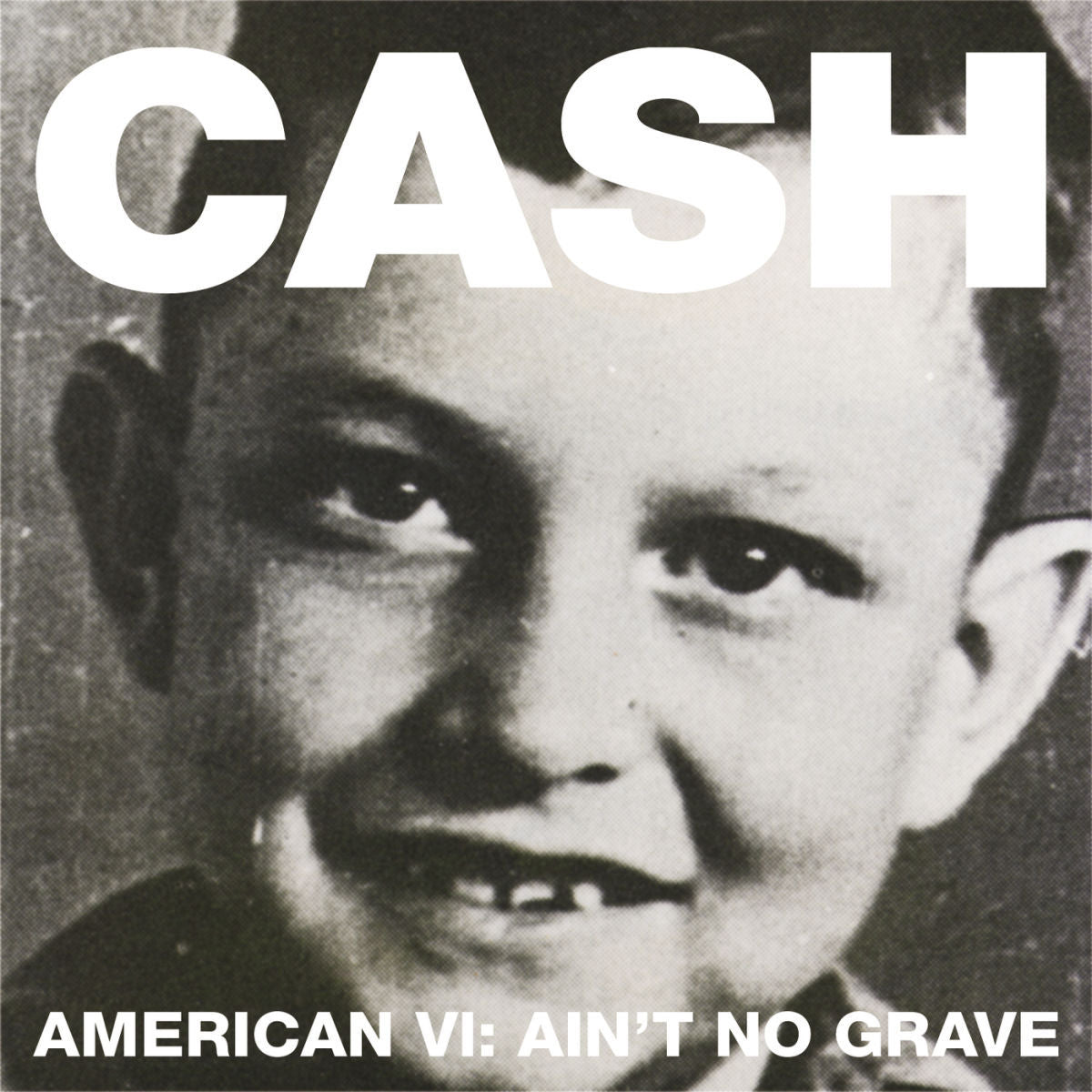 Johnny Cash – American VI: Ain't No Grave [Import] vinyl record cover