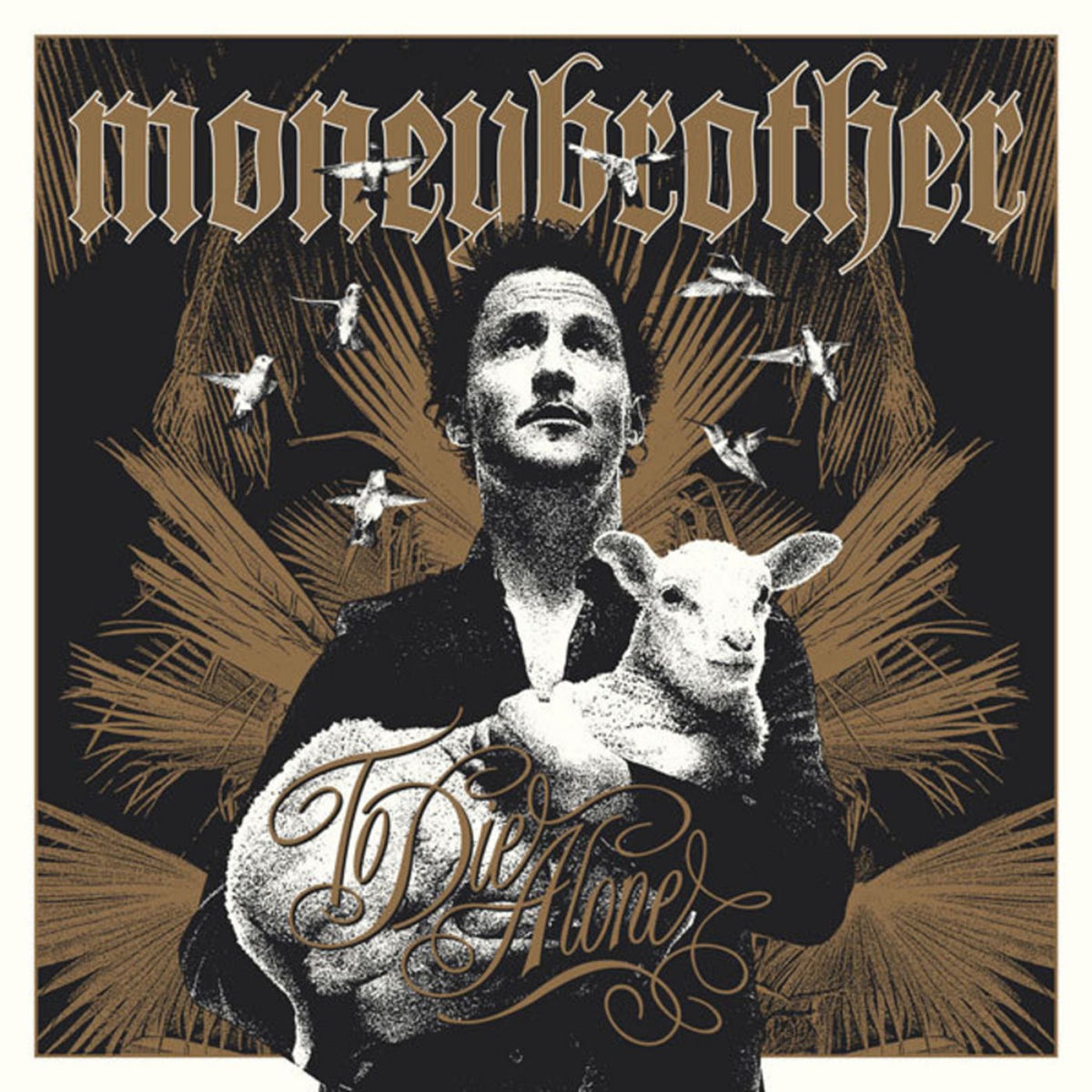 Moneybrother – To Die Alone vinyl record cover