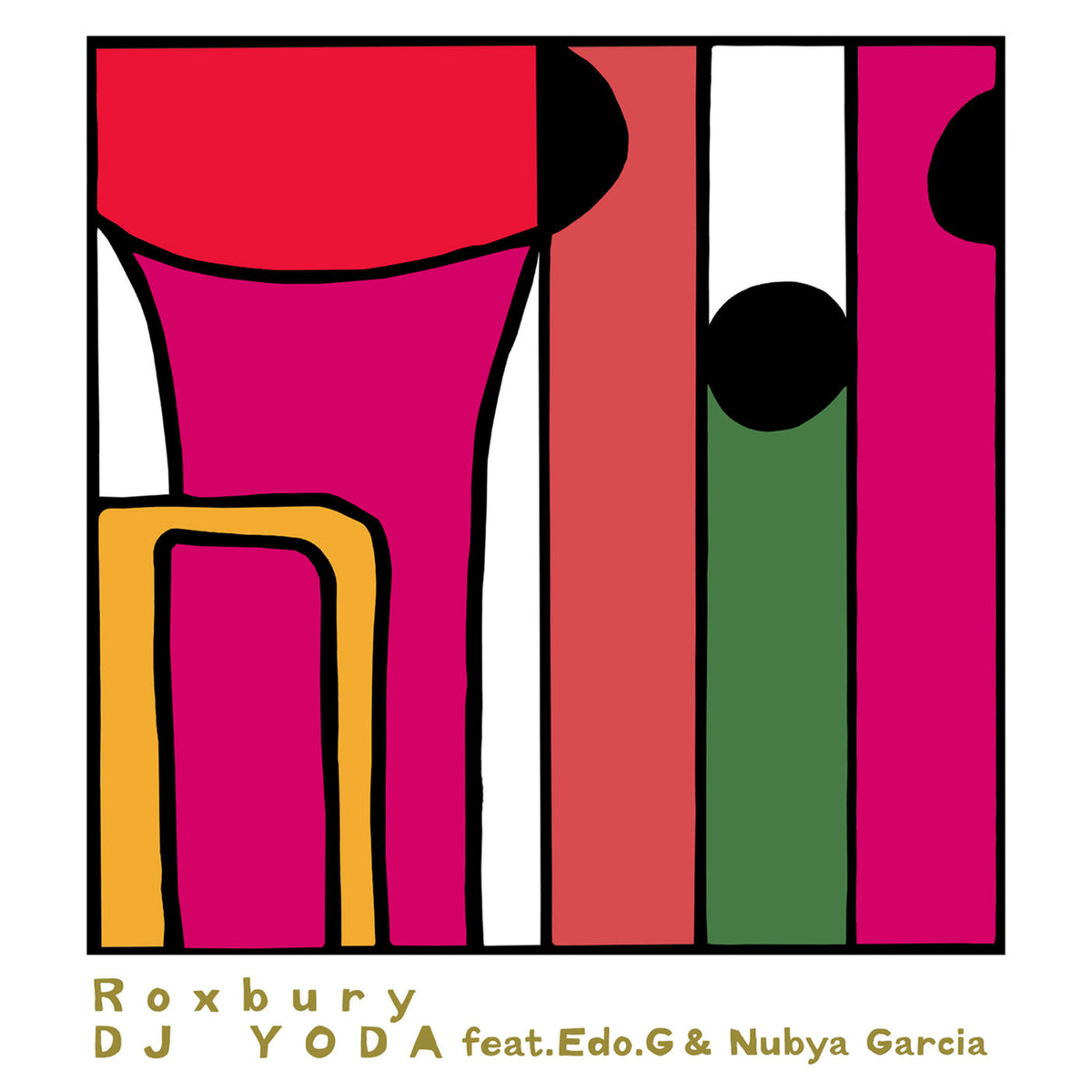 DJ Yoda – Roxbury (feat. Ed O.G. & Nubya Garcia) vinyl cover