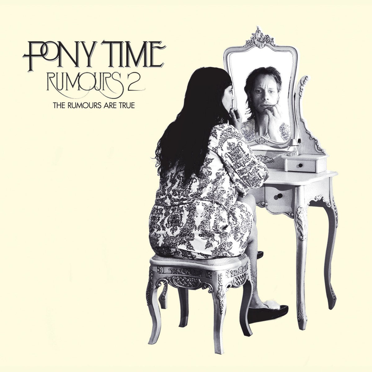 Pony Time – Rumours 2: The Rumours Are True vinyl record cover