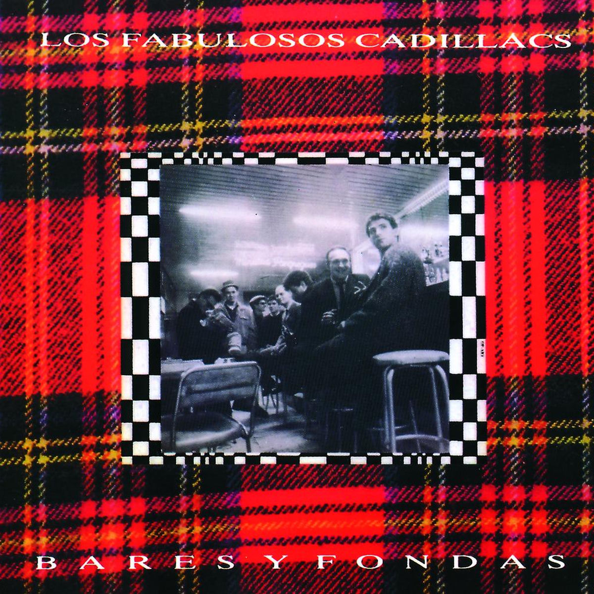 Los Fabulosos Cadillacs – Bares Y Fondas vinyl record cover