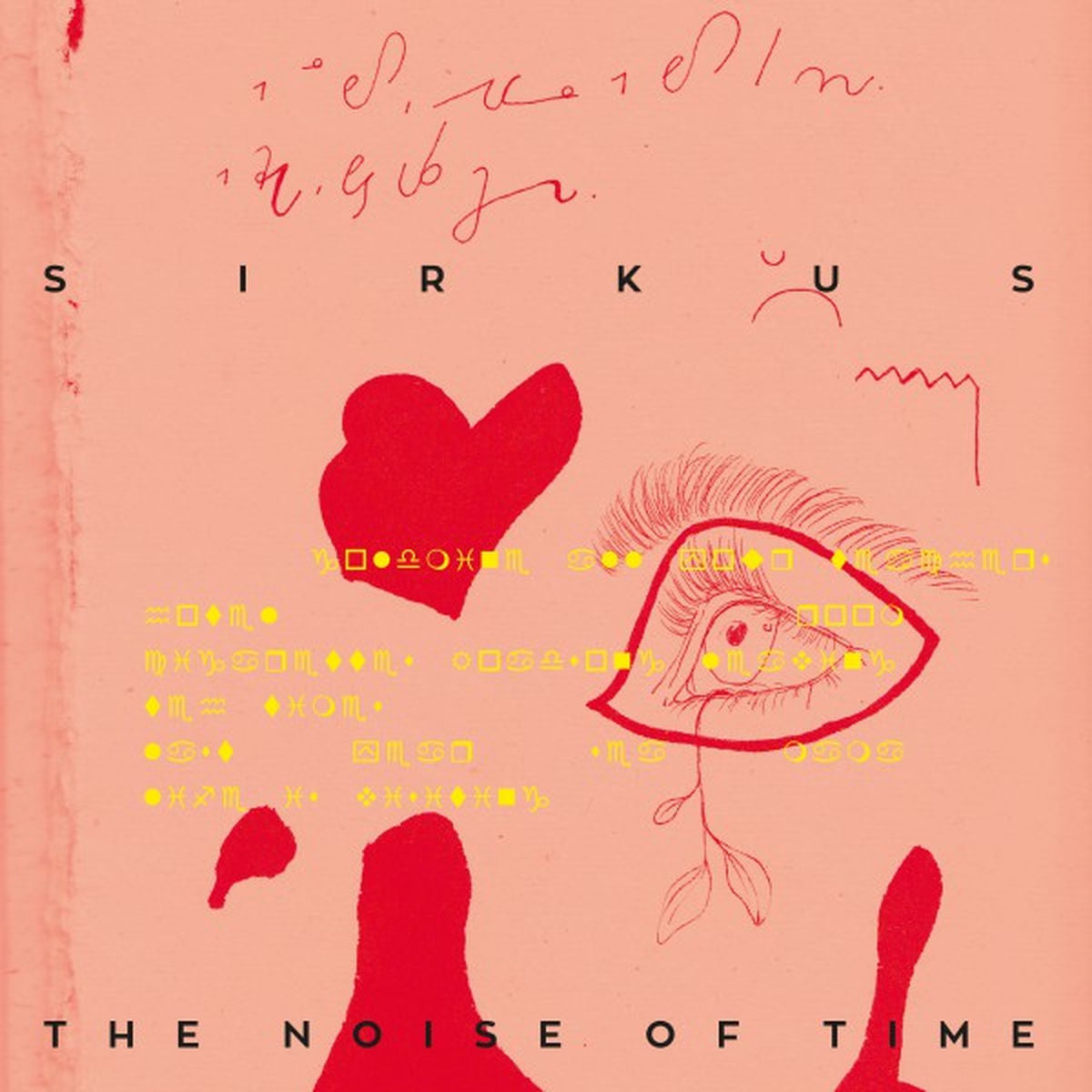 Sirkus – Noise Of Time vinyl record cover