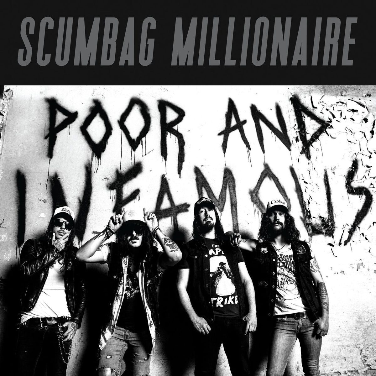 Scumbag Millionaire – Poor and Infamous vinyl cover