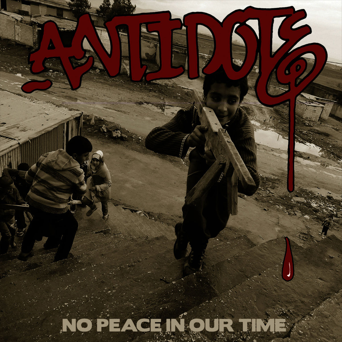 Antidote – No Peace In Our Time vinyl record cover