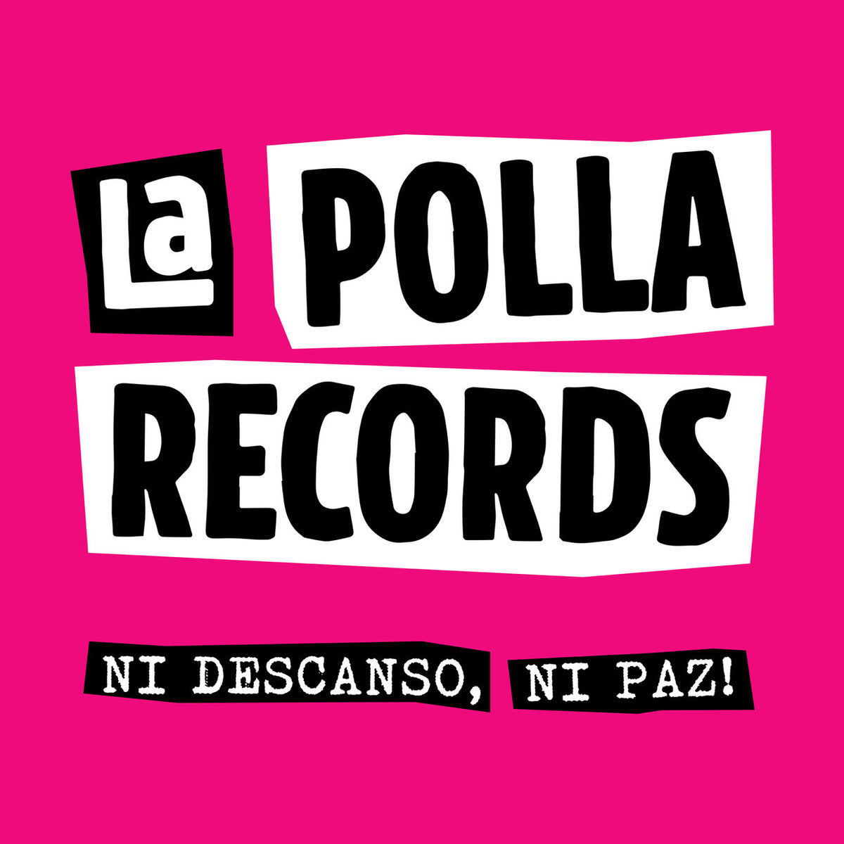 La Polla Records – Ni Descanso, Ni Paz! vinyl record cover