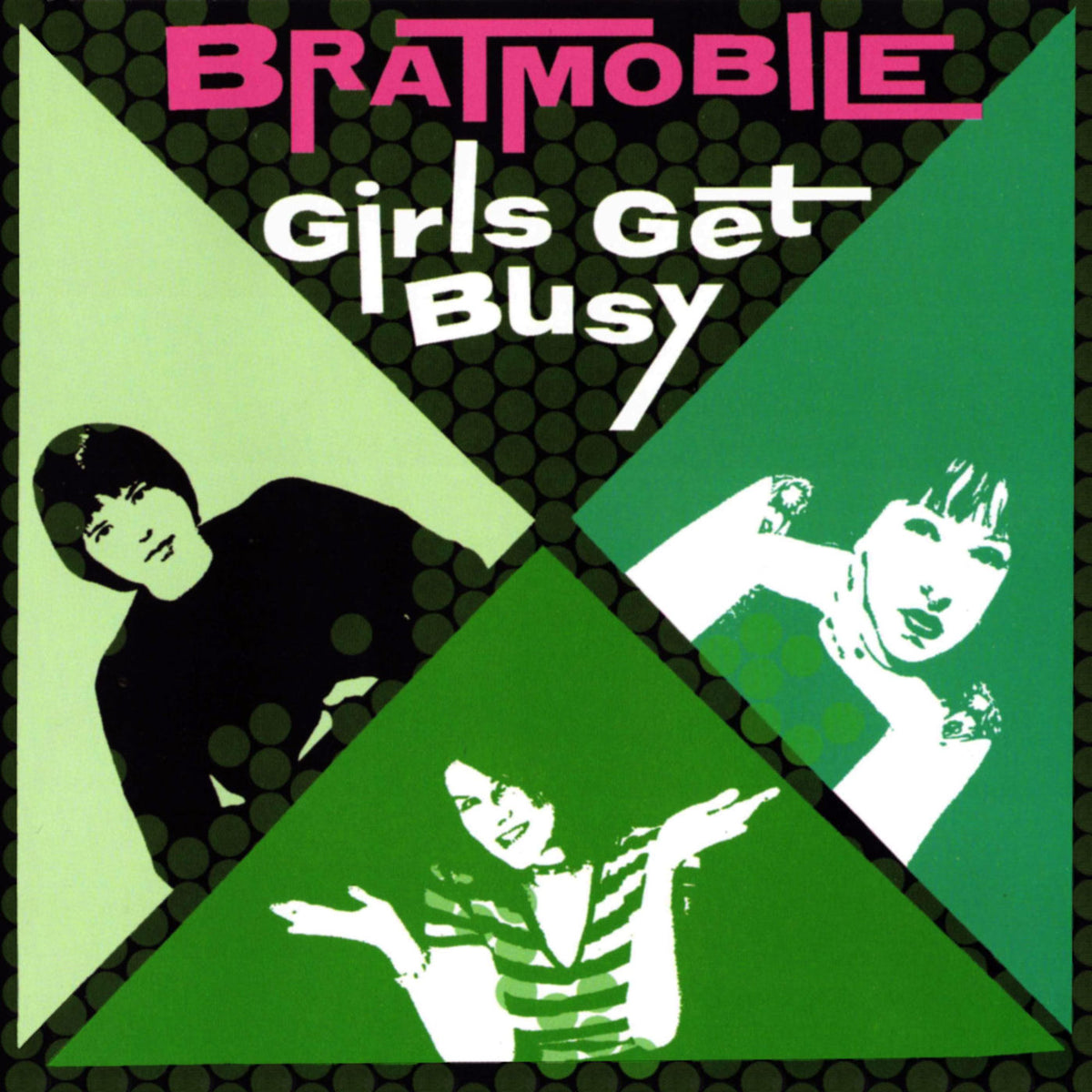 Bratmobile – Girls Get Busy vinyl cover