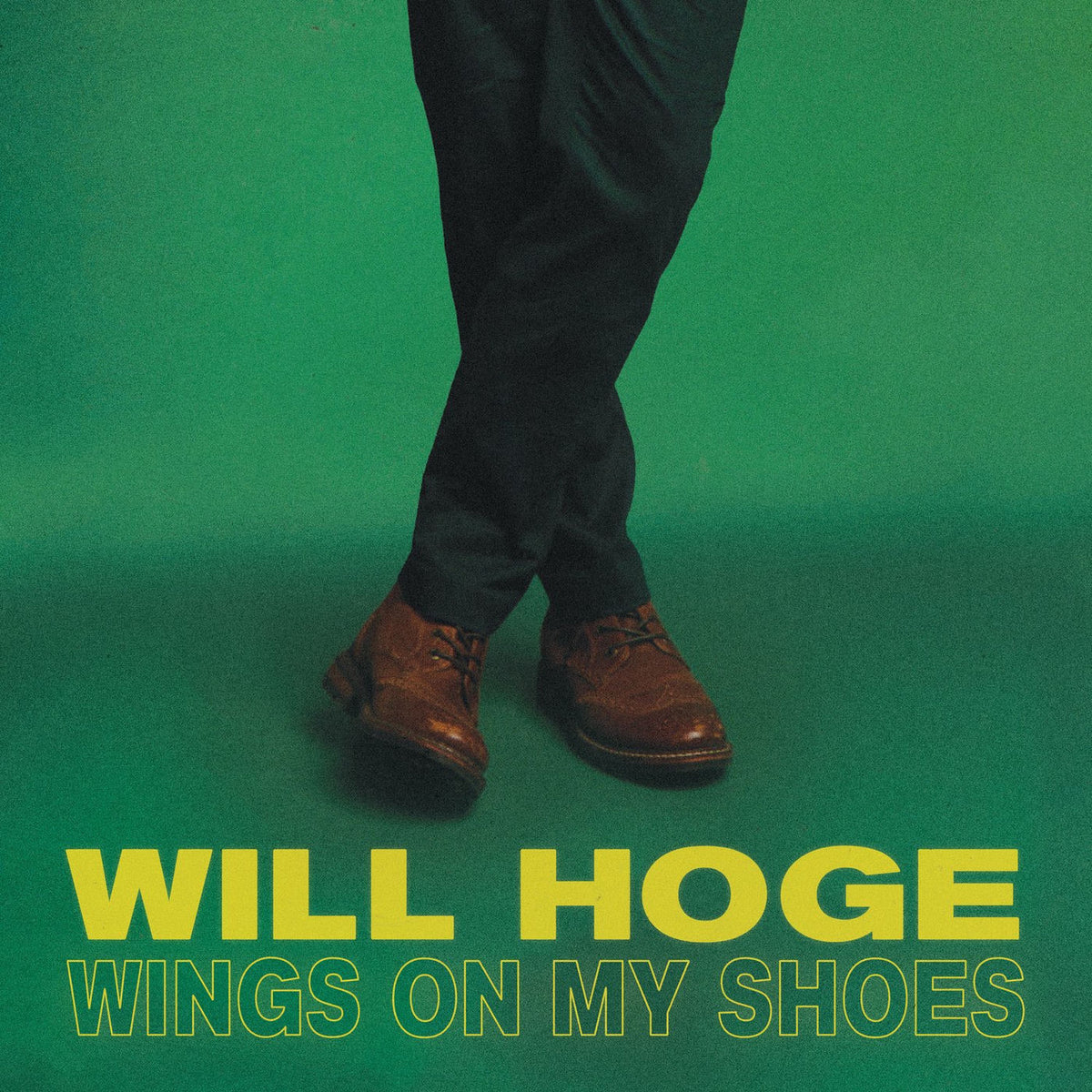 Will Hoge – Wings on My Shoes vinyl cover