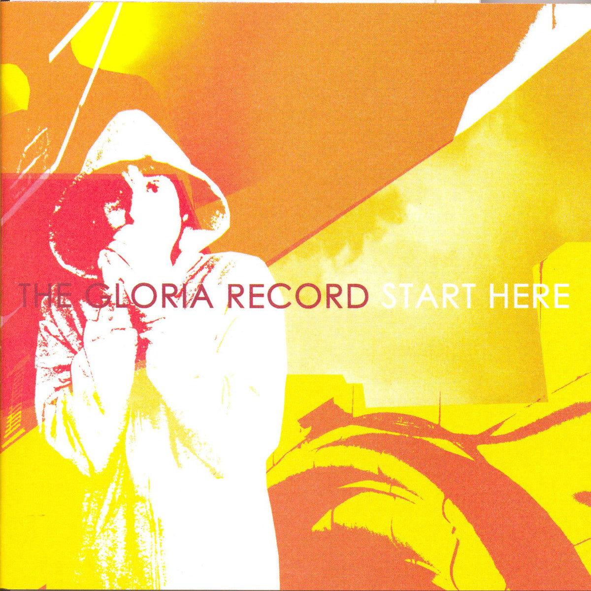 The Gloria Record – Start Here vinyl record cover