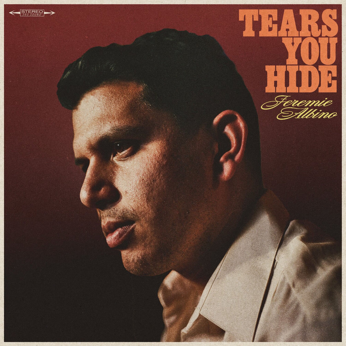 Jeremie Albino – Tears You Hide vinyl record cover