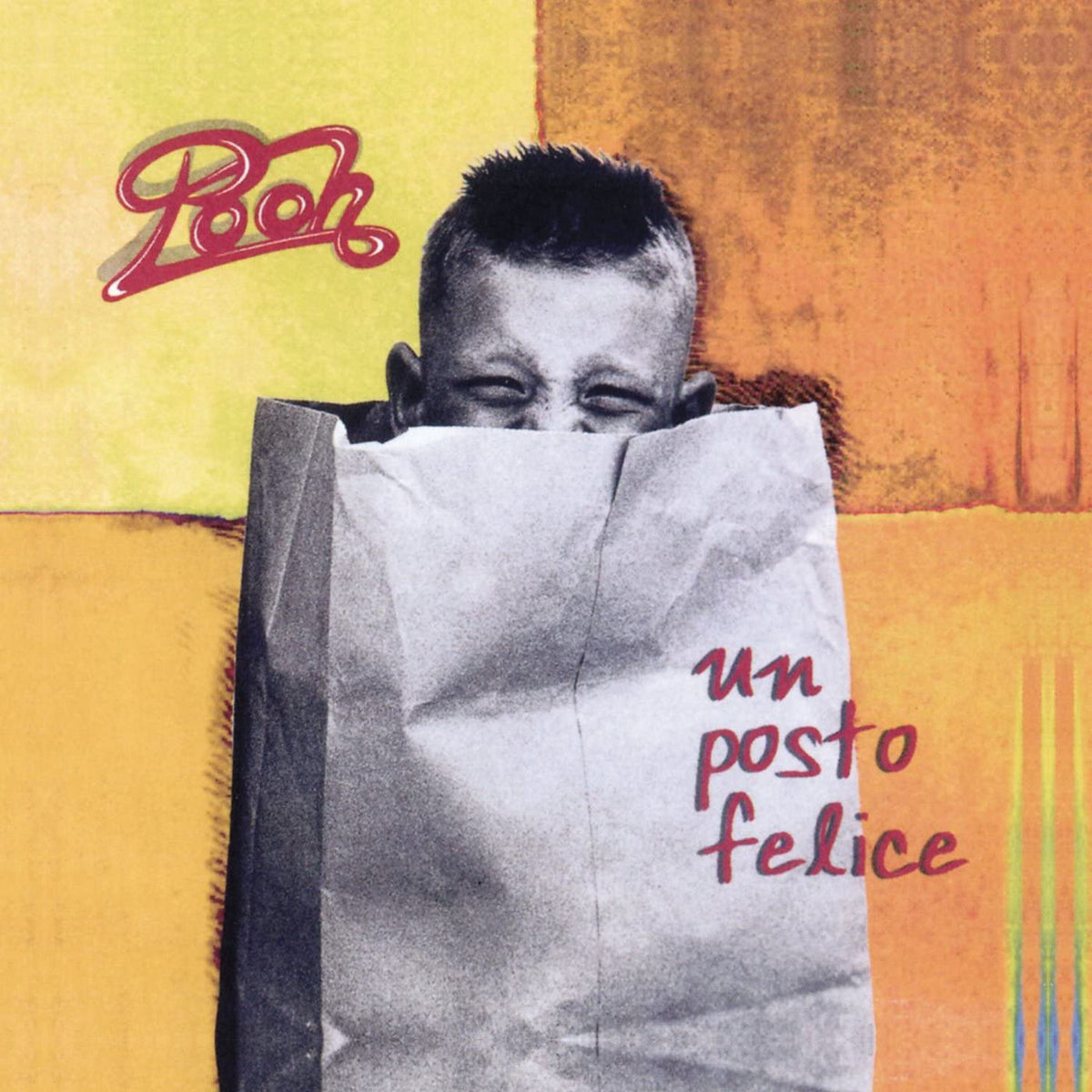 POOH – Un Posto Felice vinyl record cover
