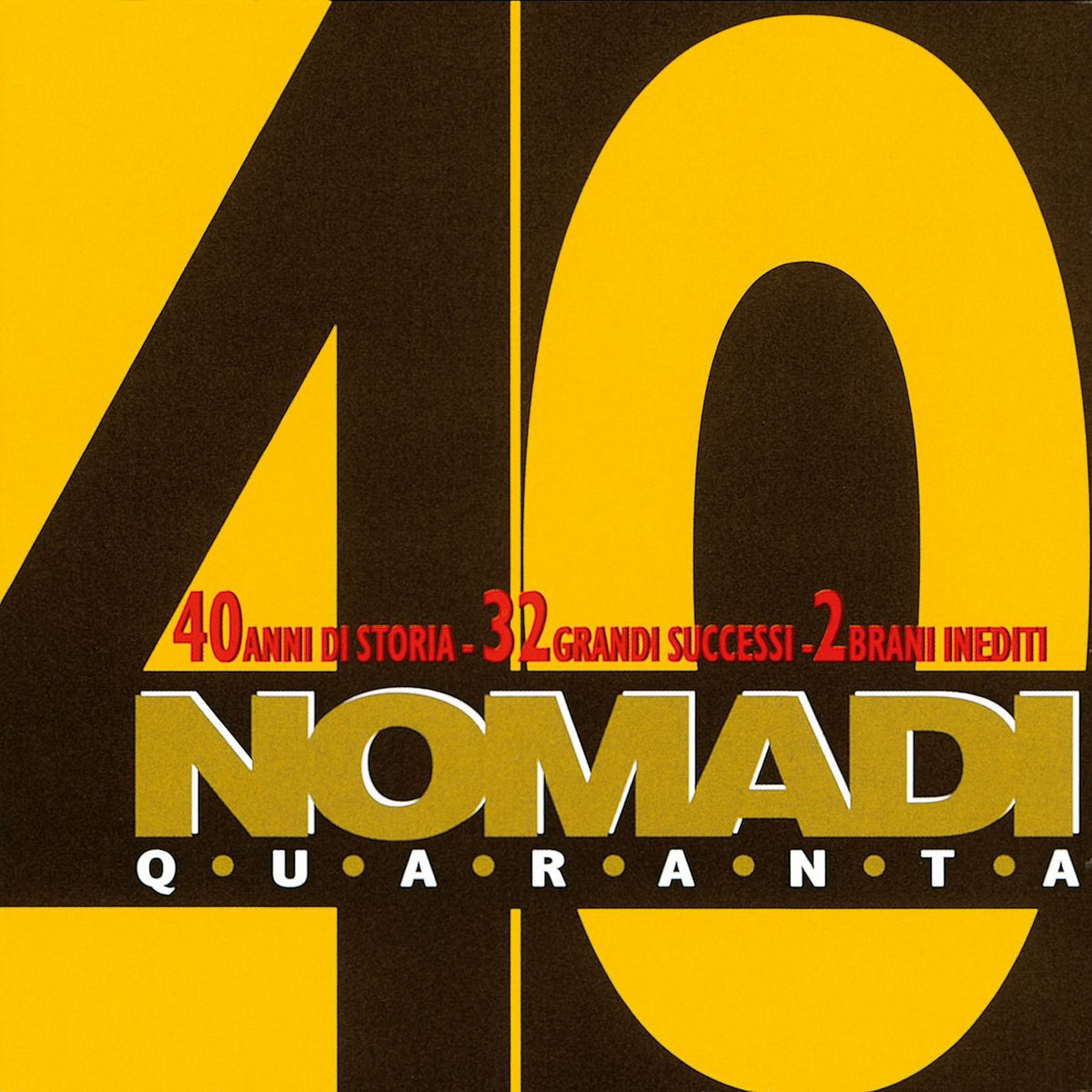 Nomadi – Nomadi 40 vinyl record cover