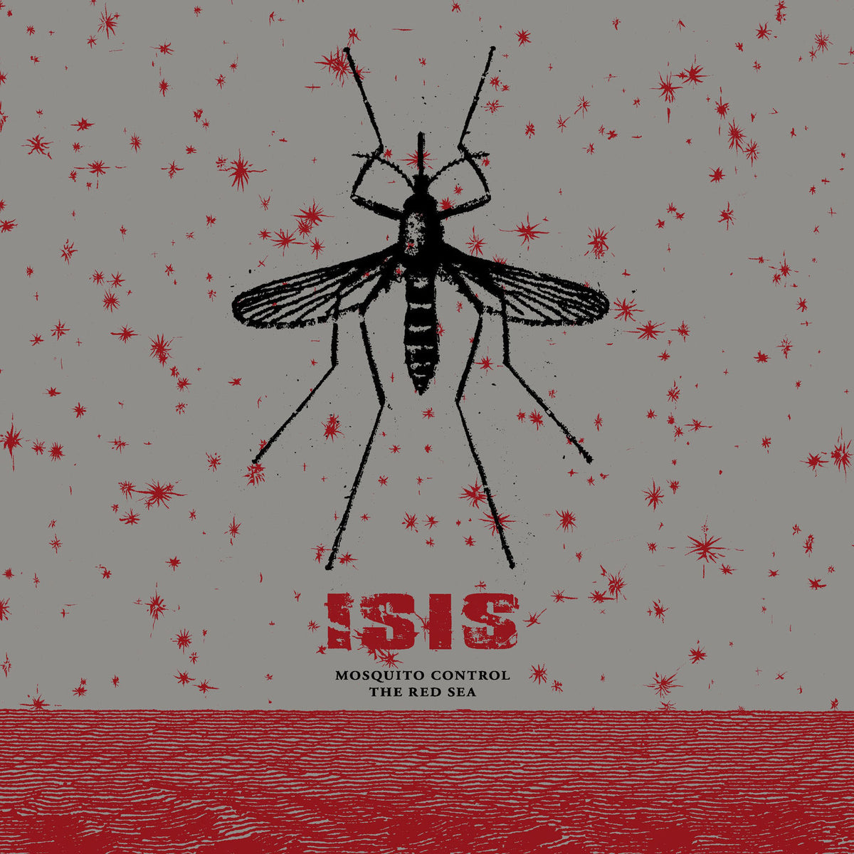 Isis – Mosquito Control / The Red Sea vinyl cover