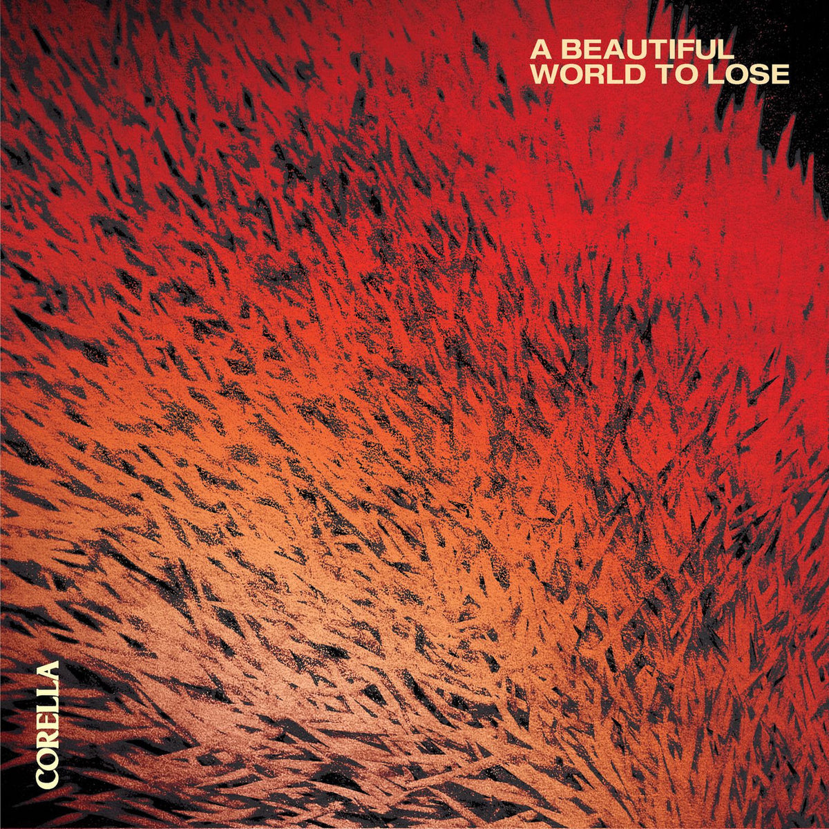 Corella – A Beautiful World to Lose vinyl record cover