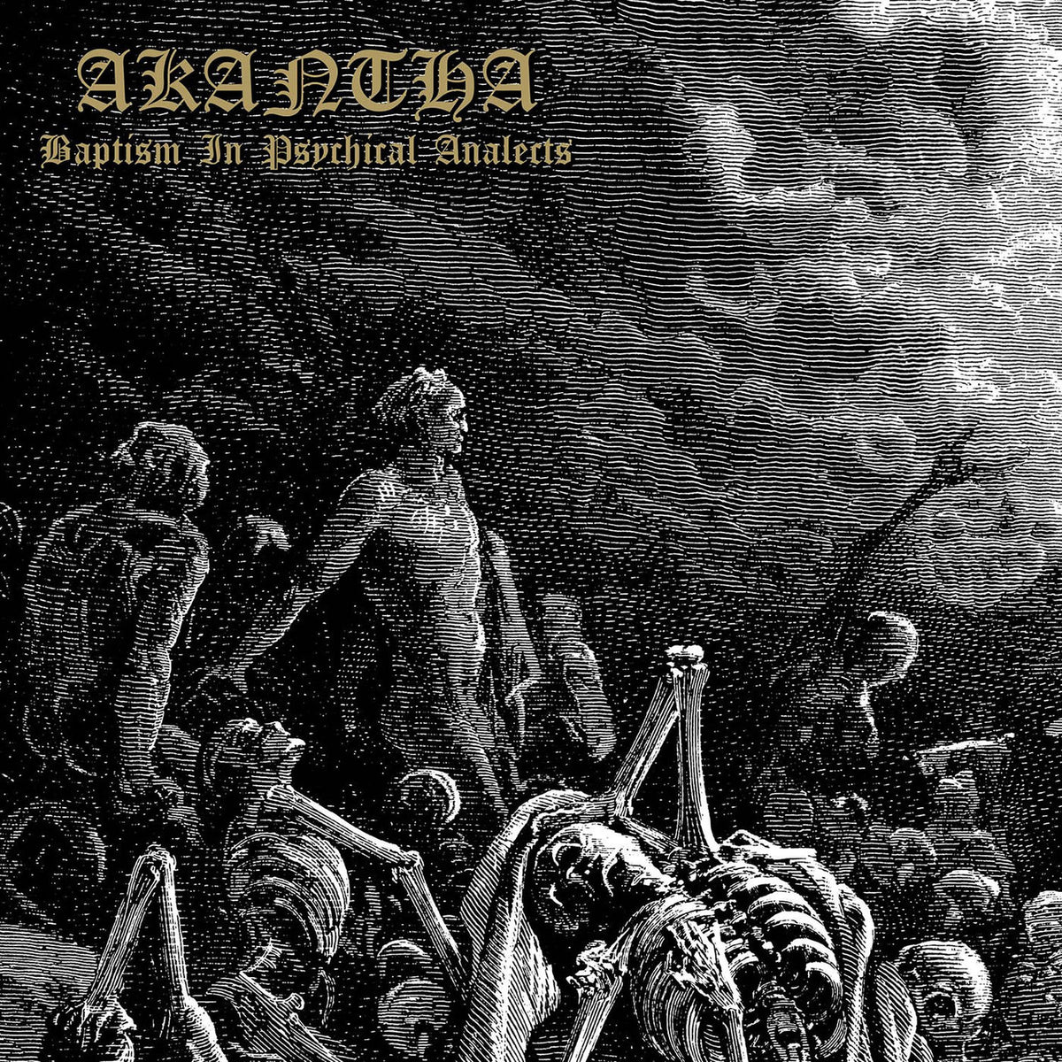 Akantha – Baptism In Psychical Analects vinyl record cover