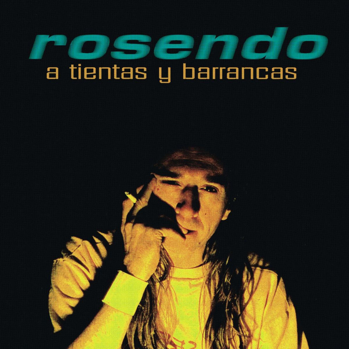 Rosendo – A Tientas Y Barrancas vinyl record cover