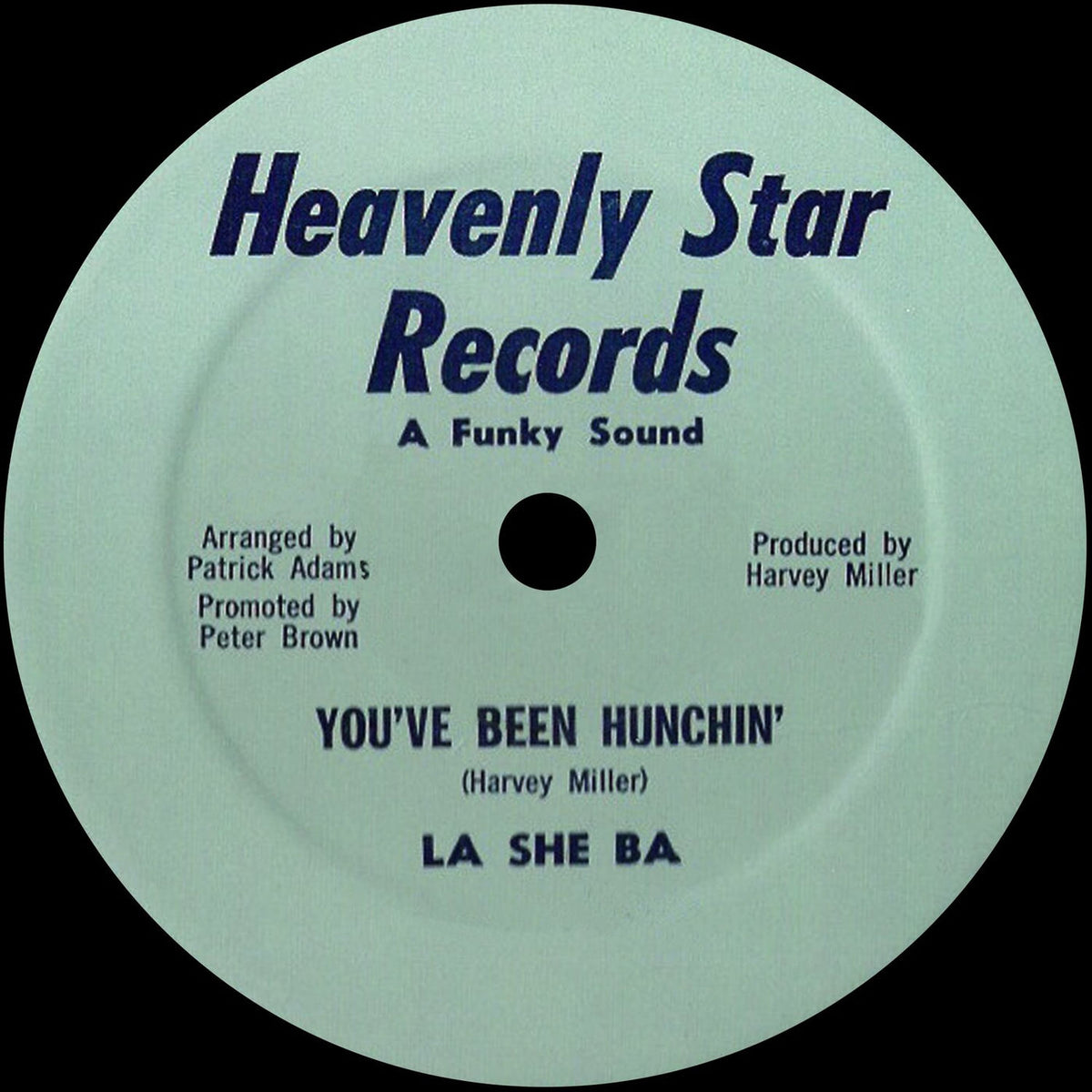 La She Ba – You've Been Hunchin' vinyl cover