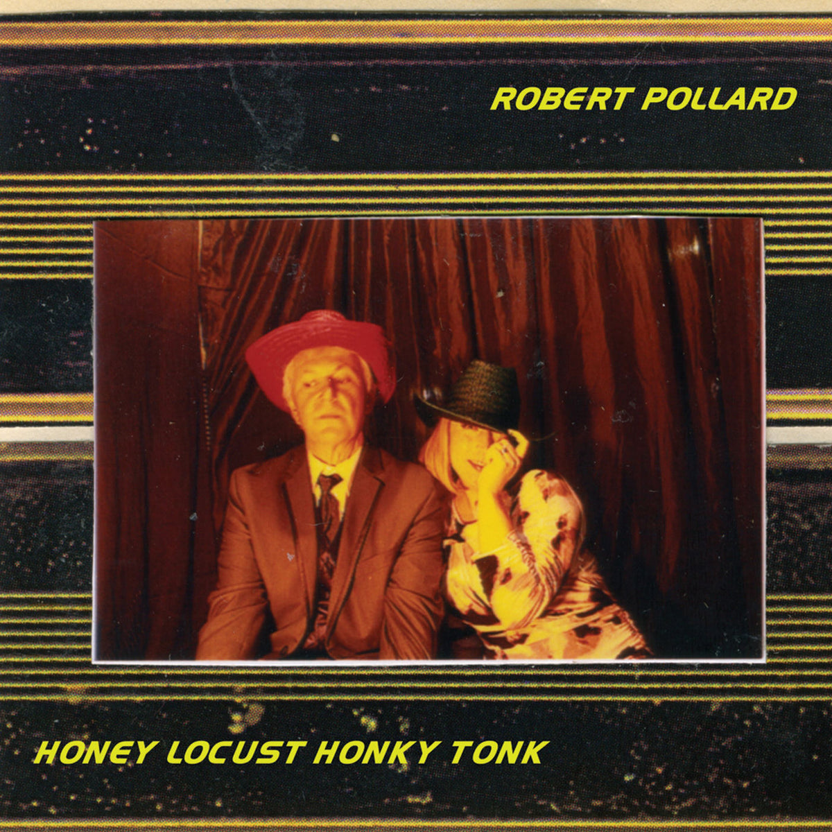 Robert Pollard – Honey Locust Honky Tonk vinyl cover