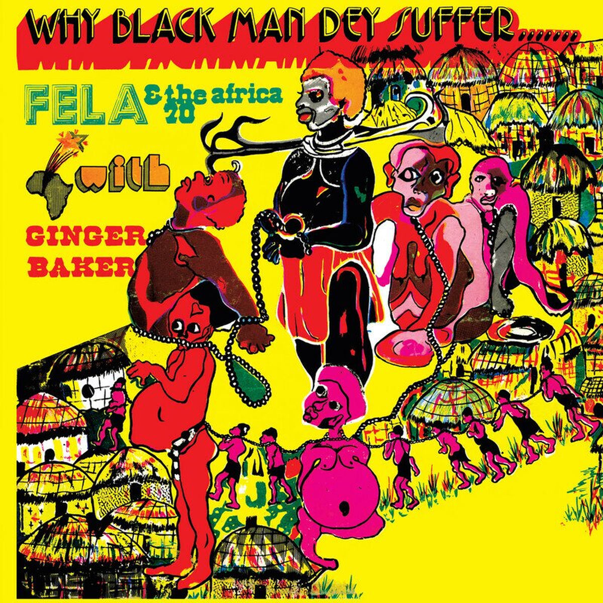 Fela Kuti – Why Black Man Dey Suffer vinyl cover