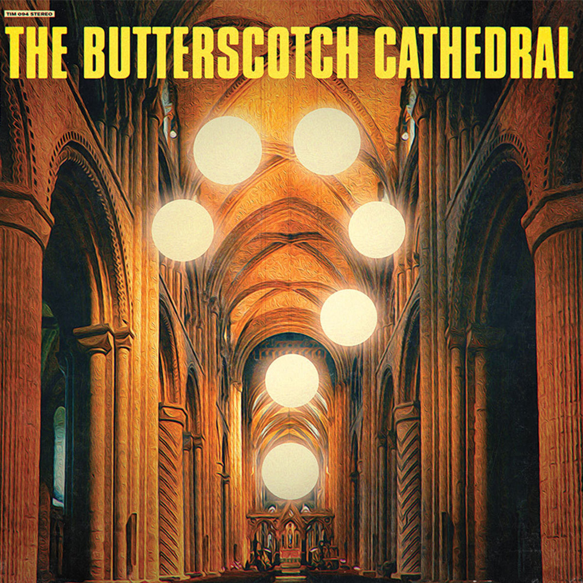 The Butterscotch Cathedral – The Butterscotch Cathedral vinyl record cover