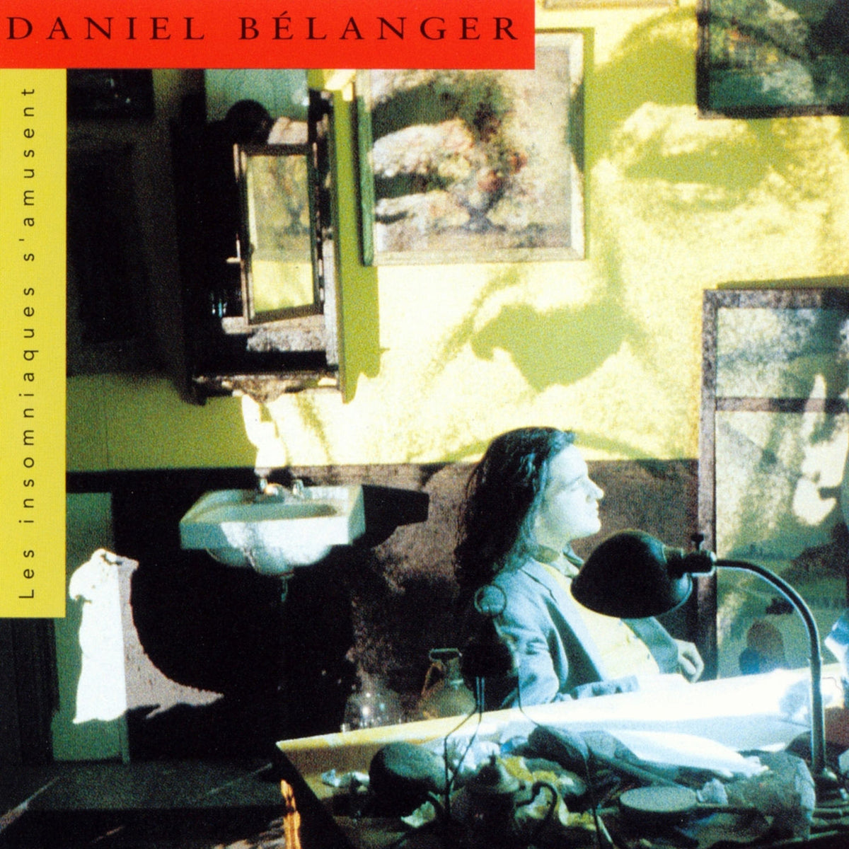 Daniel Belanger – Les Insomniaques S'Amusent vinyl record cover