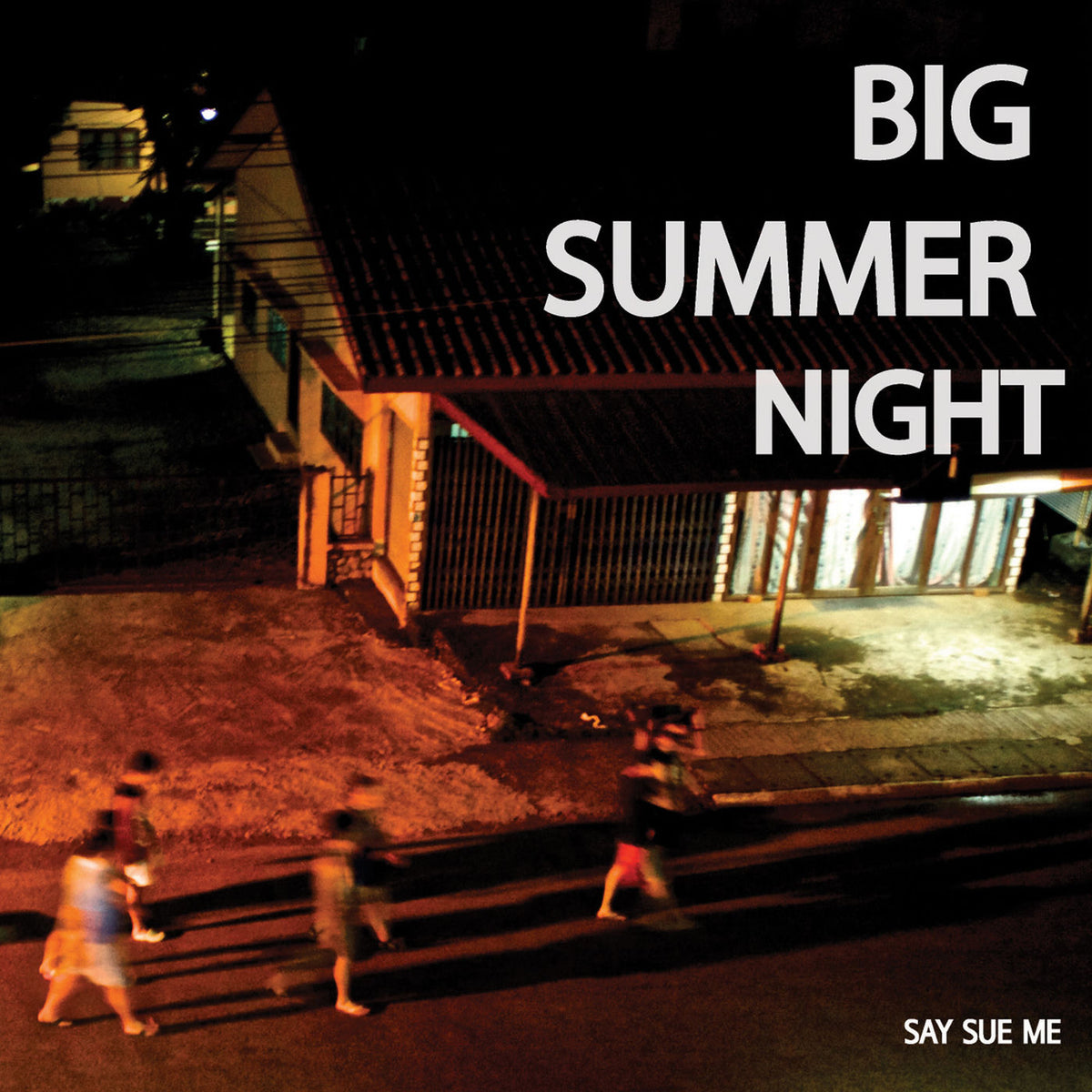 Say Sue Me – Big Summer Night (Remastered 2018) vinyl cover