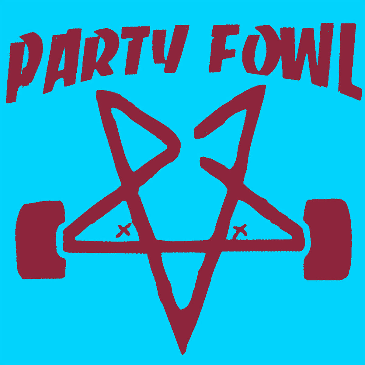 Party Fowl – Party Fowl vinyl cover