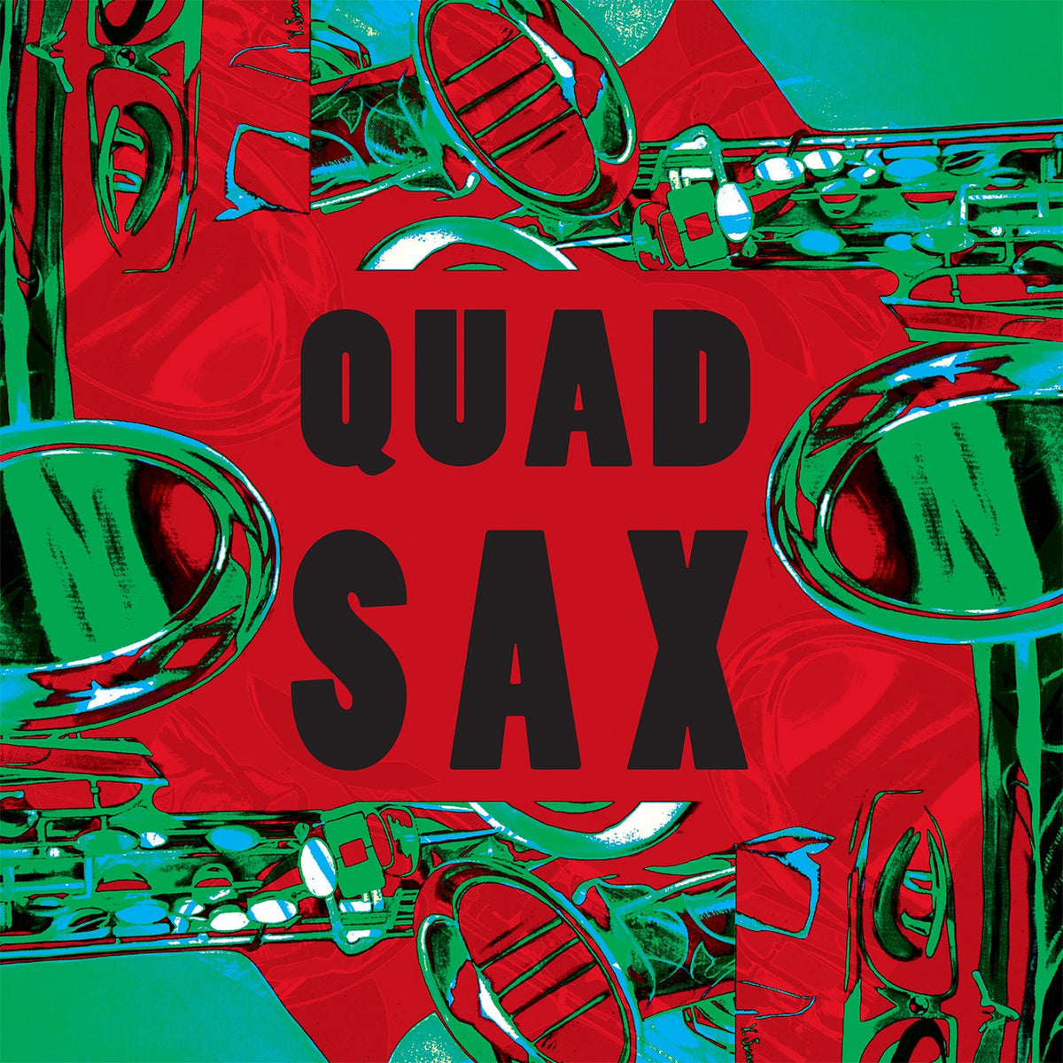 Quad Sax – Quad Sax vinyl record cover
