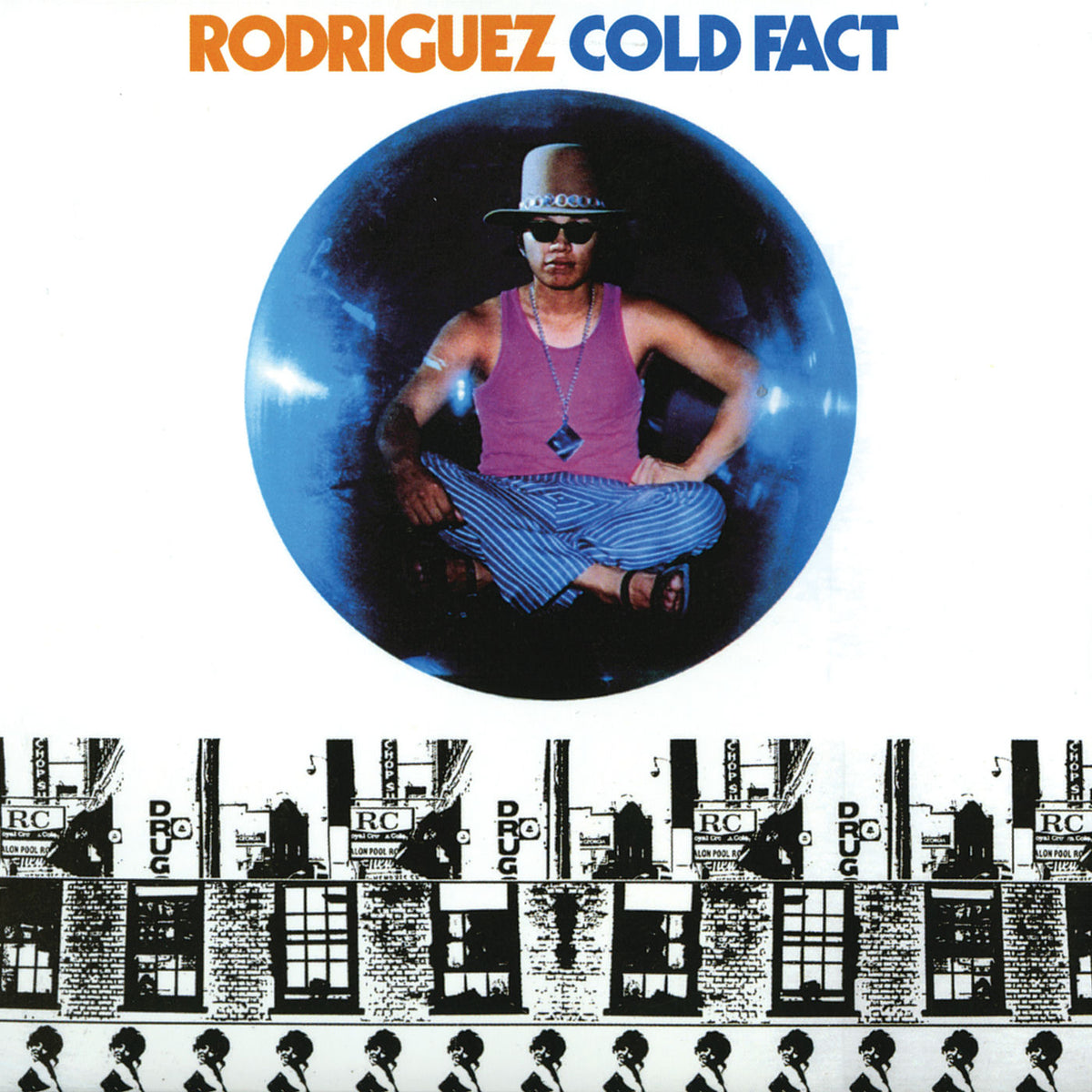 Rodriguez – Cold Fact vinyl record cover