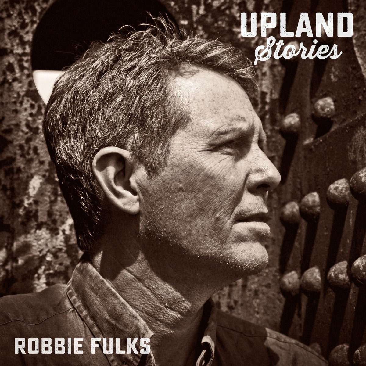Robbie Fulks – Upland Stories vinyl cover