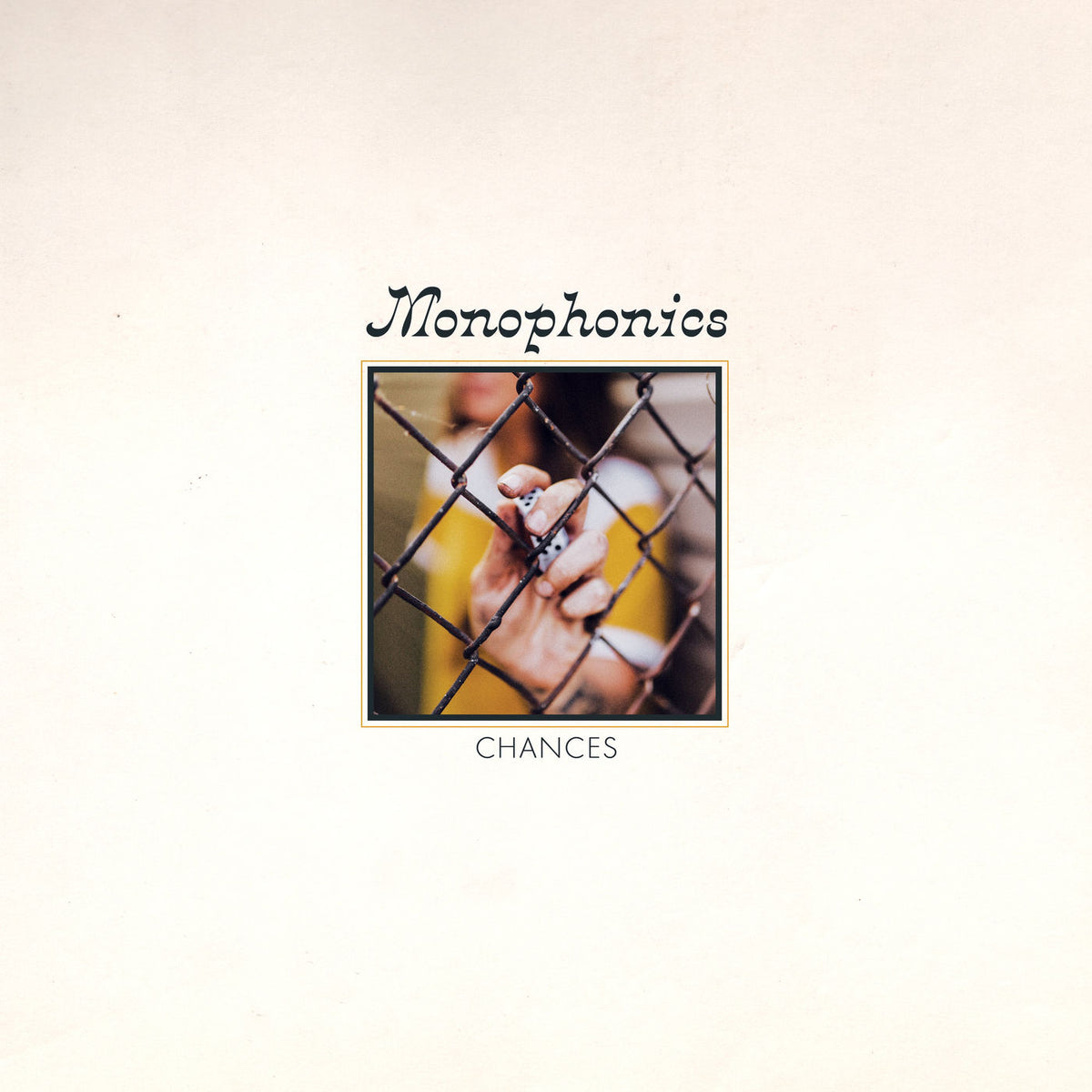 Monophonics – Chances vinyl cover