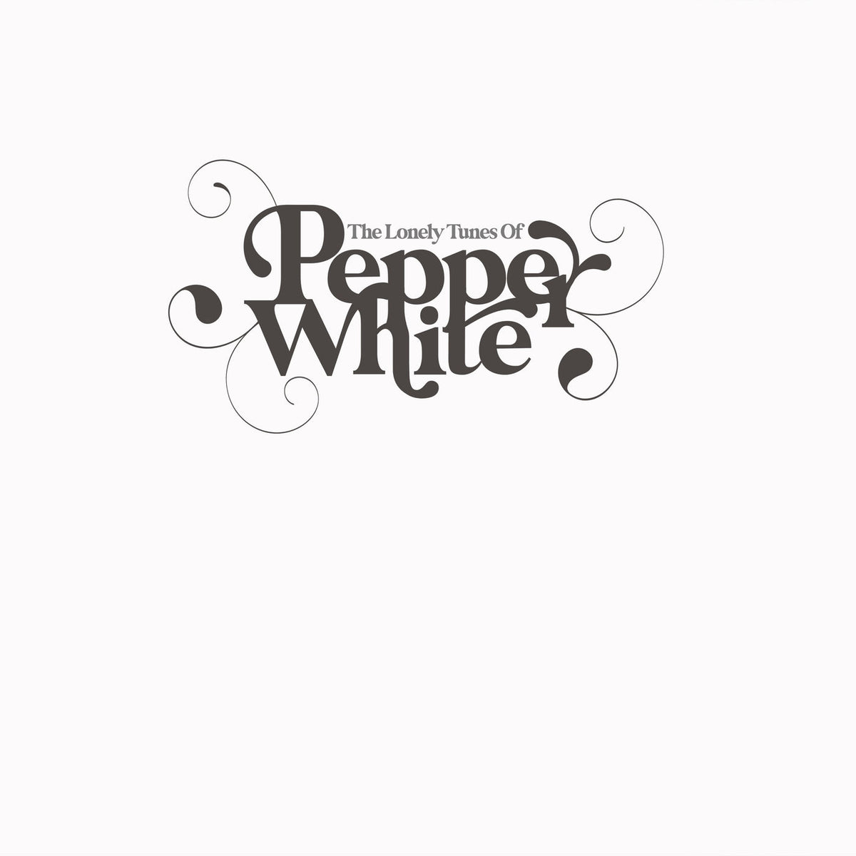 Pepper White – The Lonely Tunes Of Pepper White vinyl record cover