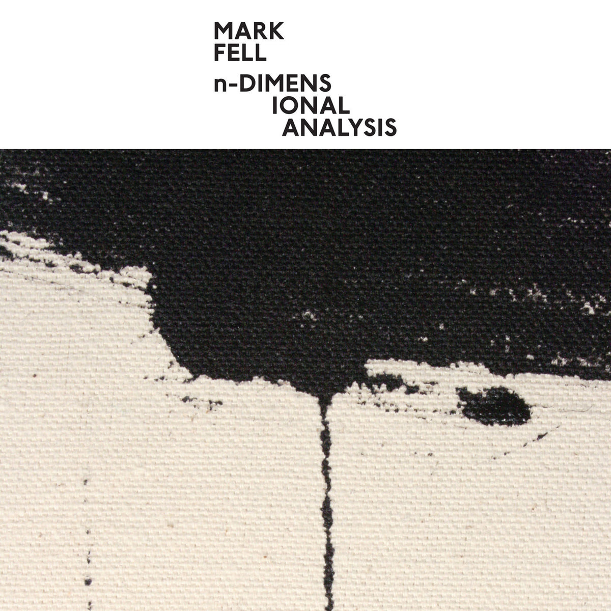 Mark Fell – n-Dimensional Analysis vinyl cover