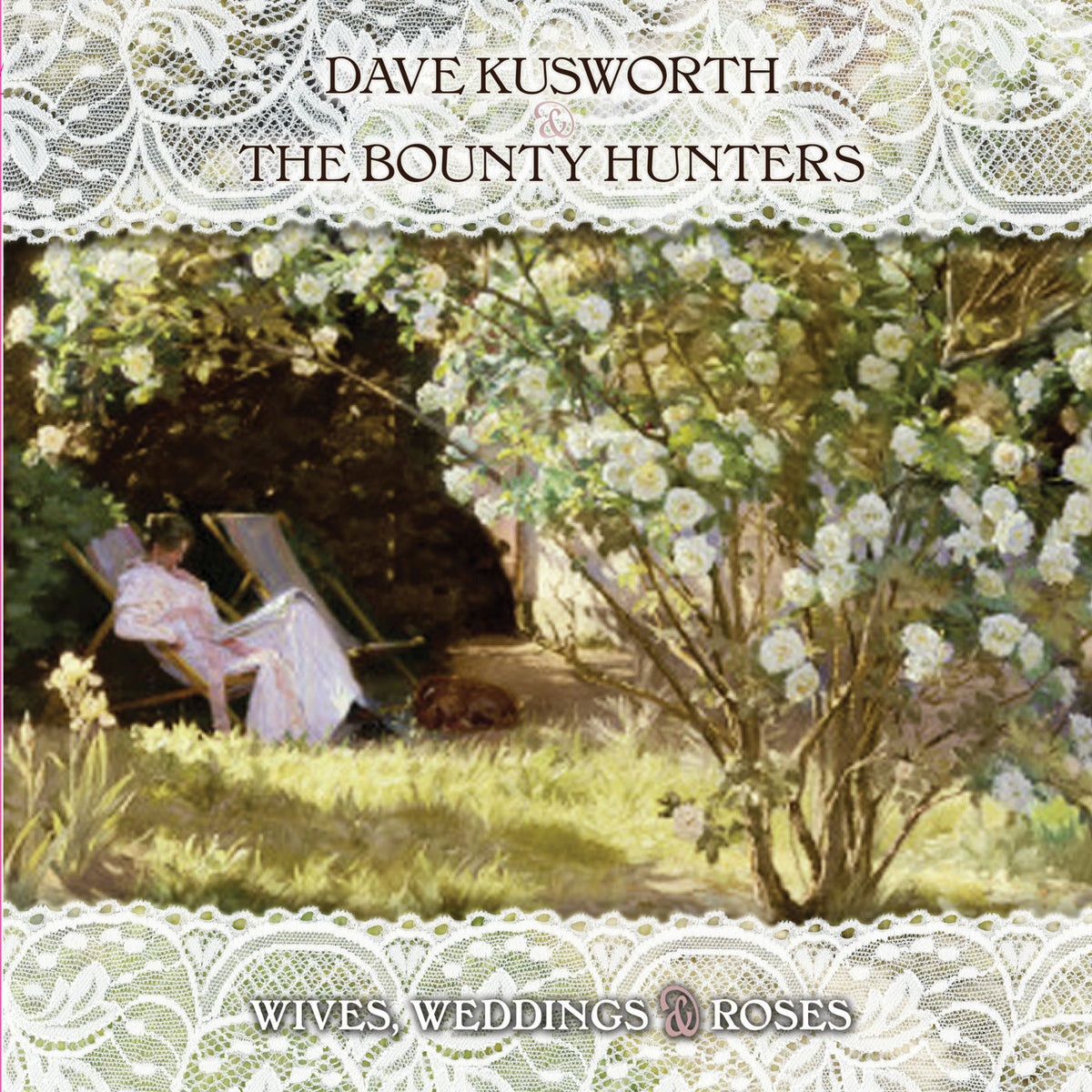 Dave Kusworth & The Bounty Hunters – Wives, Weddings & Roses vinyl record cover