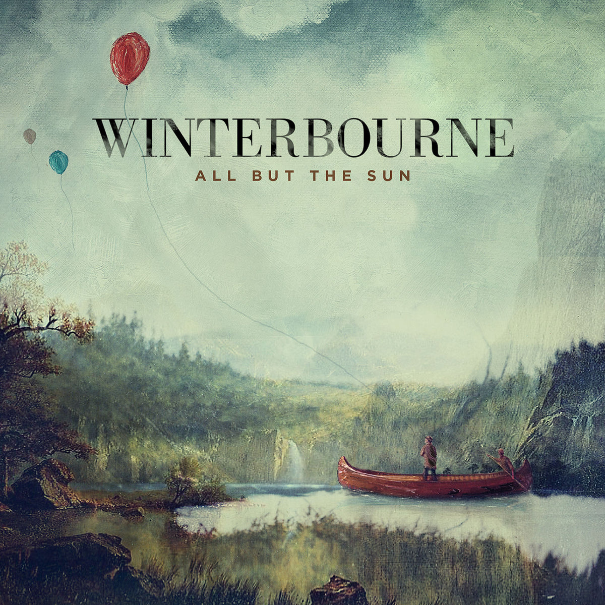 Winterbourne – All But The Sun vinyl cover