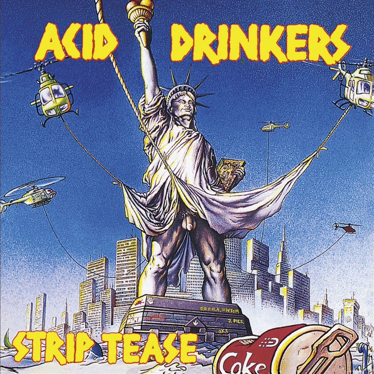 Acid Drinkers – Strip Tease [LP] (180 GRAM, IMPORT) vinyl record cover