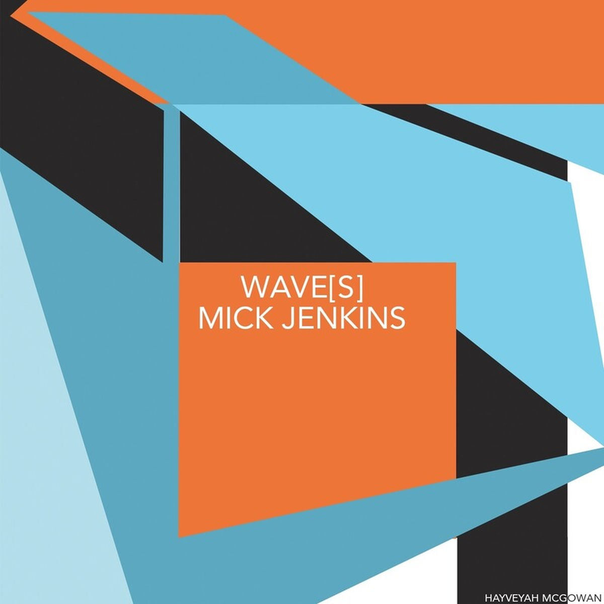 Mick Jenkins – Wave[s] vinyl cover