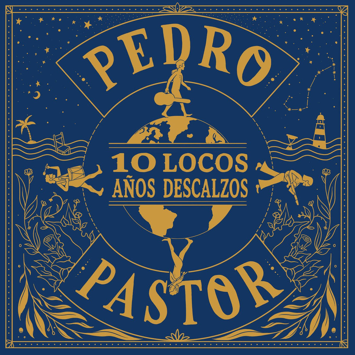 Pedro Pastor – 10 Locos Anos Descalzos vinyl record cover